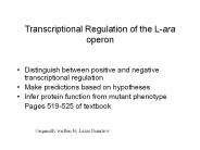 Distinguish between positive and negative transcriptional regulation