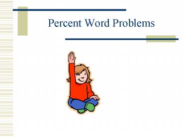 Percent Word Problems