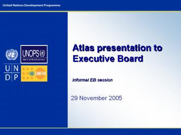 Atlas presentation to Executive Board