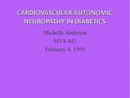 CARDIOVASCULAR AUTONOMIC NEUROPATHY IN DIABETICS