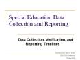 Special Education Data Collection and Reporting PowerPoint PPT Presentation