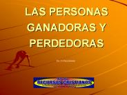 LAS PERSONAS GANADORAS Y PERDEDORAS