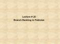 Branch Banking in Pakistan PowerPoint PPT Presentation