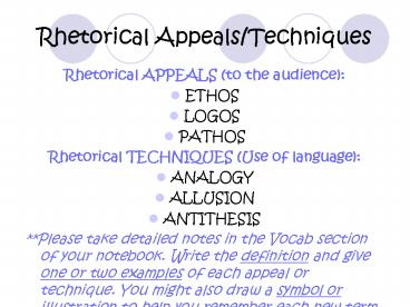 Rhetorical Appeals/Techniques