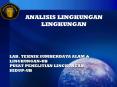 ANALISIS LINGKUNGAN LINGKUNGAN PowerPoint PPT Presentation