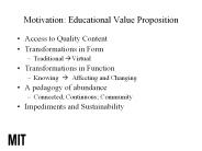 Motivation: Educational Value Proposition