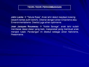 TEORI-TEORI PERKEMBANGAN