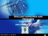 PERILAKU KONSUMEN DAN PRODUSEN