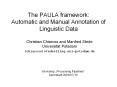 The PAULA framework: Automatic and Manual Annotation of Linguistic Data PowerPoint PPT Presentation