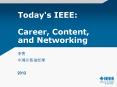 Today's IEEE:  Career, Content, and Networking PowerPoint PPT Presentation