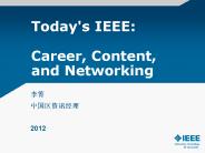 Today's IEEE:  Career, Content, and Networking