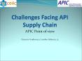 Challenges Facing API Supply Chain PowerPoint PPT Presentation