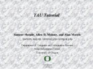 Sameer Shende, Allen D. Malony, and Alan Morris