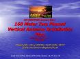DX0DX DX-PEDITION January 2011 160 Meter Two Phased Vertical Antenna Installation Plan DX0-ASP-2002 Rev. A 11/17/10 PowerPoint PPT Presentation