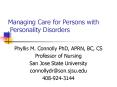 Managing Care for Persons with Personality Disorders PowerPoint PPT Presentation
