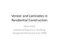Veneer and Laminates in Residential Construction PowerPoint PPT Presentation