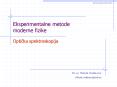 Eksperimentalne metode moderne fizike PowerPoint PPT Presentation