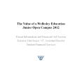 The Value of a Wellesley Education Junior Open Campus 2012 PowerPoint PPT Presentation