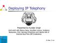 Deploying IP Telephony PowerPoint PPT Presentation