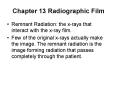 Chapter 13 Radiographic Film PowerPoint PPT Presentation