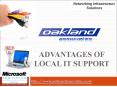Advantages of local IT support PowerPoint PPT Presentation