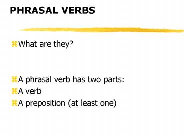 PHRASAL VERBS