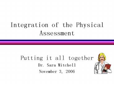 Integration of the Physical Assessment