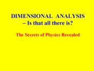 DIMENSIONAL ANALYSIS 