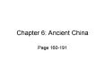 Chapter 6: Ancient China PowerPoint PPT Presentation