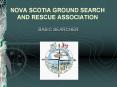 NOVA SCOTIA GROUND SEARCH AND RESCUE ASSOCIATION PowerPoint PPT Presentation