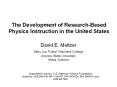 The Development of Research-Based Physics Instruction in the United States PowerPoint PPT Presentation