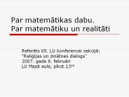 Par matematikas dabu. Par matematiku un realitati