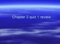 Chapter 2 quiz 1 review PowerPoint PPT Presentation