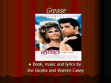Grease