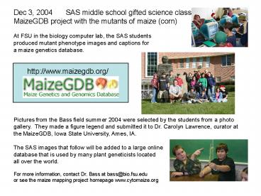 Dec 3, 2004SAS middle school gifted science class.