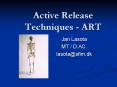 Active Release Techniques - ART PowerPoint PPT Presentation