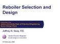 Reboiler Selection and Design PowerPoint PPT Presentation