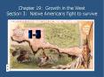 Chapter 19: Growth in the West Section 3: Native Americans fight to survive PowerPoint PPT Presentation