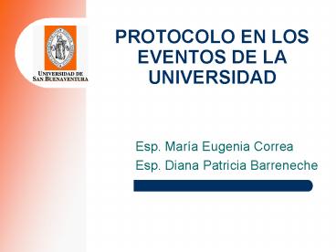 PROTOCOLO EN LOS EVENTOS DE LA UNIVERSIDAD
