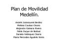 Plan de Movilidad Medell PowerPoint PPT Presentation