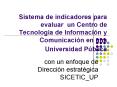 Sistema de indicadores para evaluar un Centro de Tecnolog PowerPoint PPT Presentation