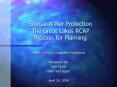 Source Water Protection The Great Lakes RCAP Process for Planning PowerPoint PPT Presentation