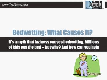 Bedwetting: What Causes It?