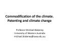 Commodification of the climate. Patenting and climate change PowerPoint PPT Presentation