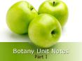 Botany Unit Notes PowerPoint PPT Presentation