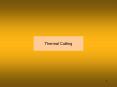Thermal Cutting PowerPoint PPT Presentation