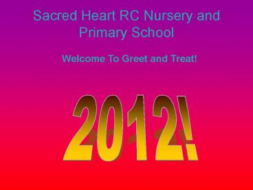 Sacred Heart RC Nursery and Primary School