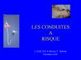 LES CONDUITES A RISQUE PowerPoint PPT Presentation