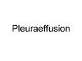 Pleuraeffusion PowerPoint PPT Presentation