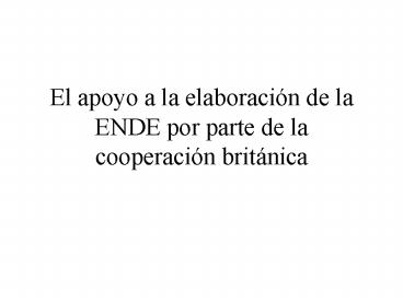 El apoyo a la elaboraci